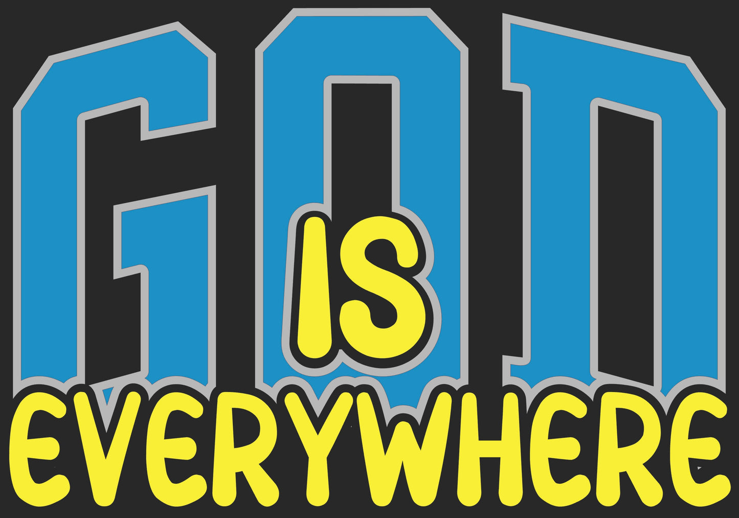 God Is Everywhere