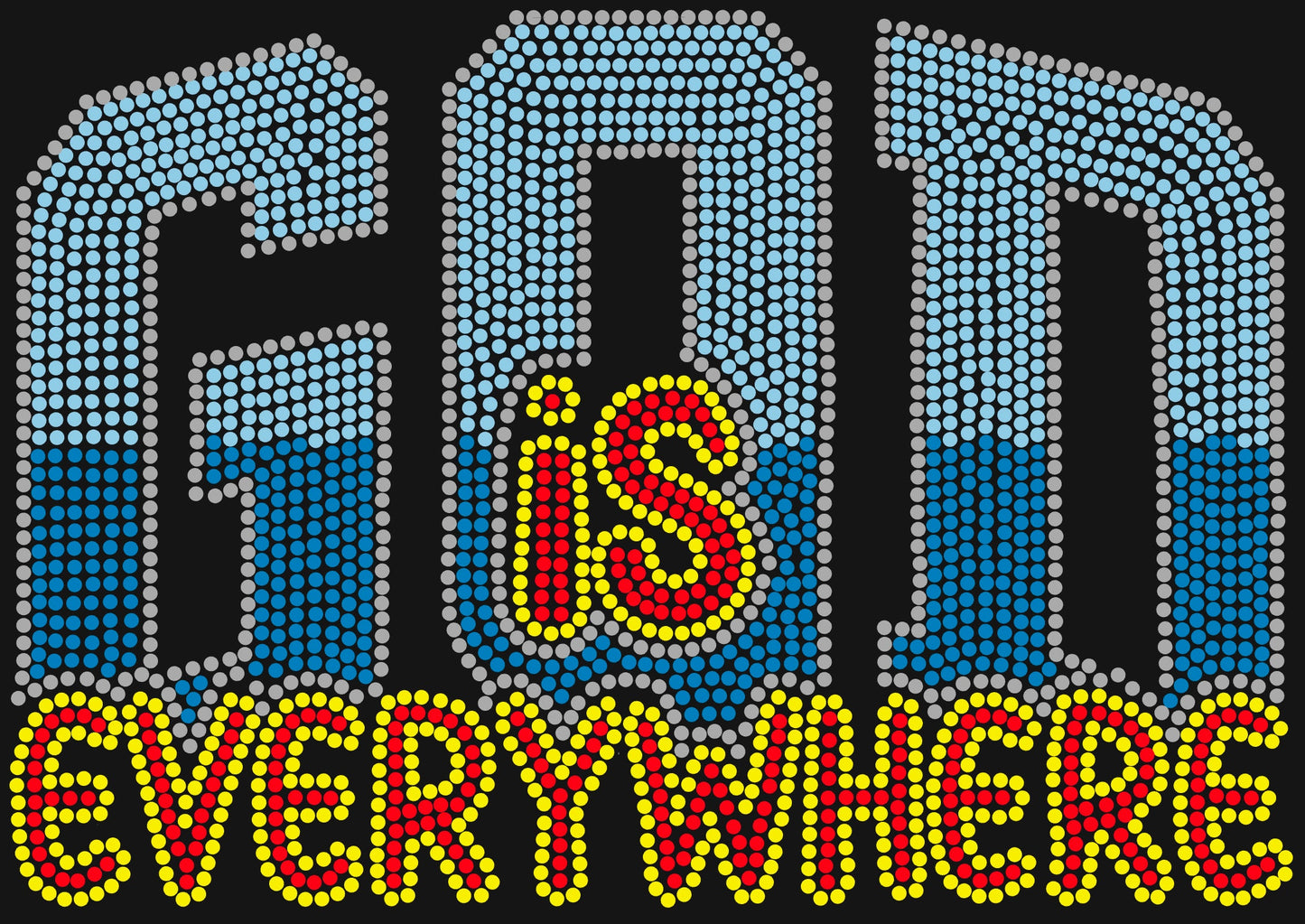 God Is Everywhere