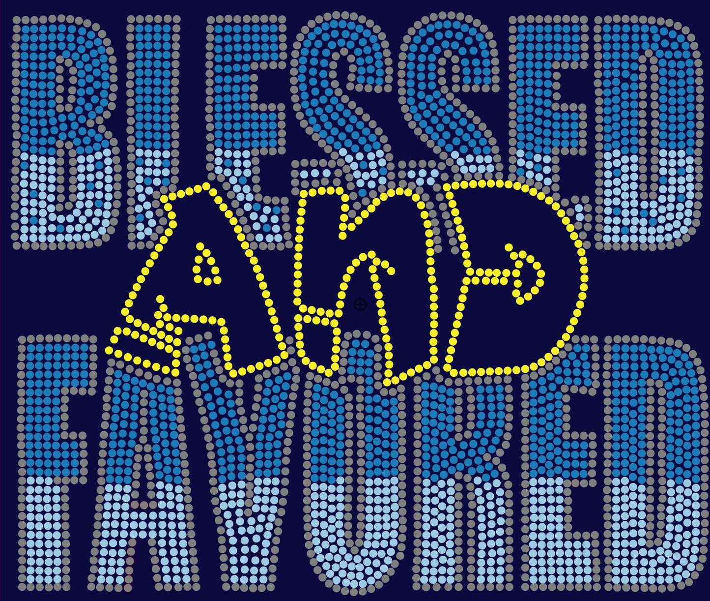 Blessed and Favored