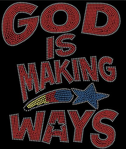 GOD is Making Ways SS6