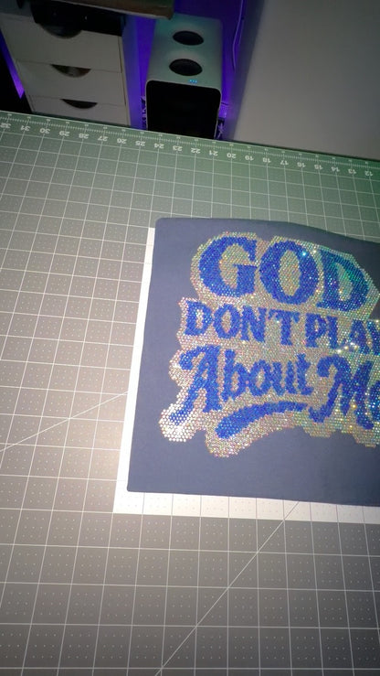 GOD Don't Play About Me