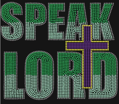 Speak Lord