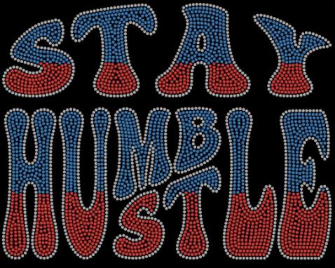 Stay Humble