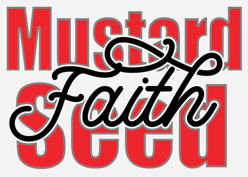 Mustard Seed Faith