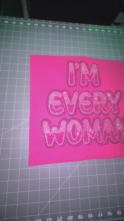 I'm Every Woman